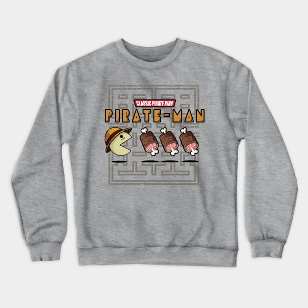 Pirate Man Crewneck Sweatshirt by oncemoreteez